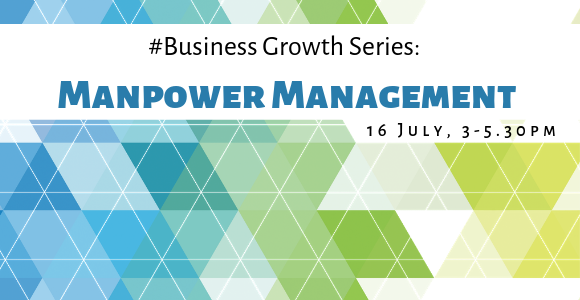 SME Centre@Little India : Business Growth Series: Manpower Management